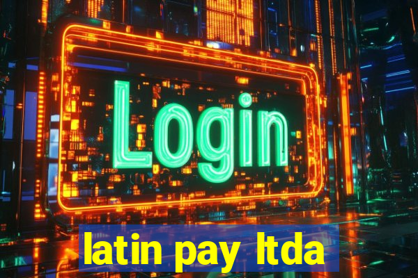 latin pay ltda